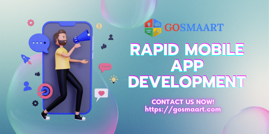 Rapid Mobile App Development